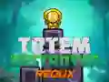 Jogo Destruidor de Totens Redux online Jogo Destruidor de Totens Redux online
