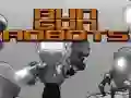 Jogo Corra Dispare Robôs online Jogo Corra Dispare Robôs online
