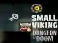 Jogo Pequeno Calabouço Viking do Destino online
