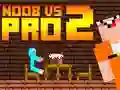 Jogo Noob vs Pro 2 Jailbreak online