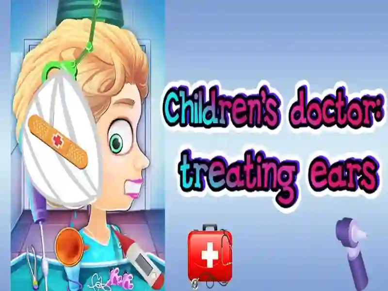 Jogo Médico infantil: Tratando ouvidos online