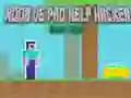 Jogo Noob vs Pro Ajuda Hacker Perigo Hacker online