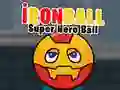 Jogo Bola de Ferro: Bola de Super-Herói online