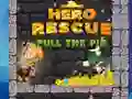Jogo Resgate do Herói: Puxe o Pino online Jogo Resgate do Herói: Puxe o Pino online
