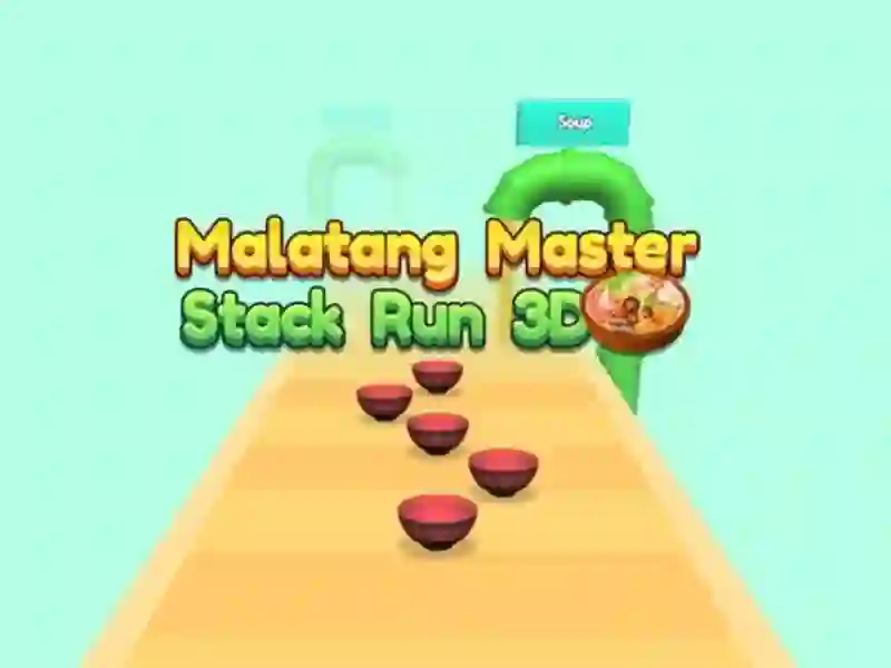 Jogo Malatang Master Stack Run 3d online