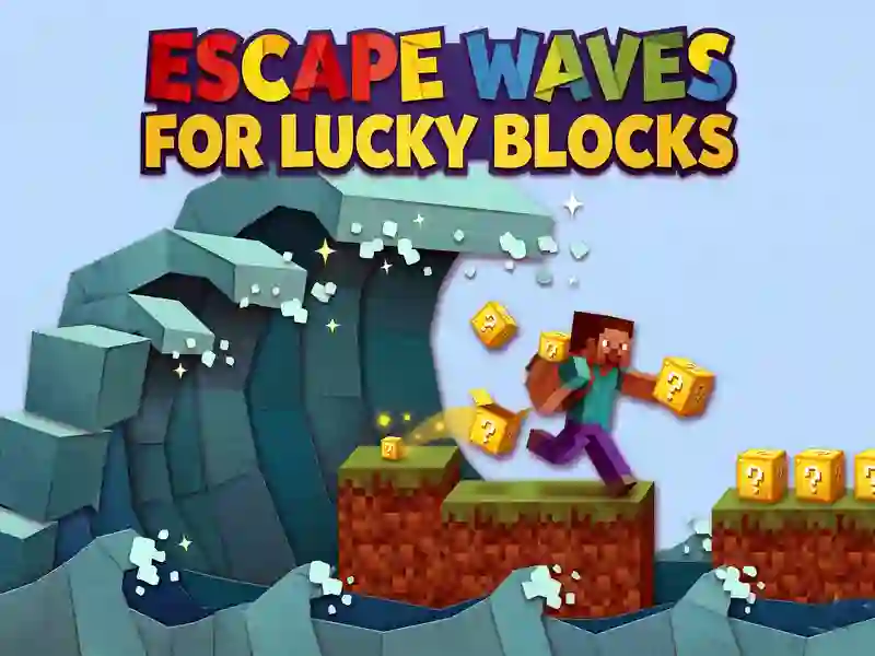 Jogo Ondas de fuga para Lucky Blocks online