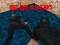 Jogo Bons Rapazes vs Maus Rapazes online