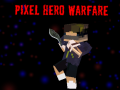 Jogo Guerra do Herói Pixel online