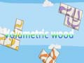 Jogo Madeira volumétrica online