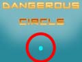 Jogo Círculo perigoso online