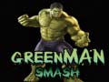 Jogo Homem Verde Smash online