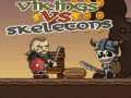 Jogo Vikings vs Esqueletos online