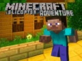 Jogo Aventura de Helicóptero no Minecraft online