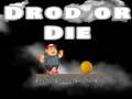 Jogo Cair ou Morrer online