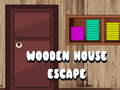 Jogo Escape da Casa de Madeira online