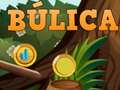 Jogo Bulica online