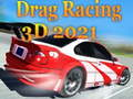 Jogo Drag Racing 3D 2021 online