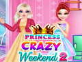 Jogo Fim de Semana Louco da Princesa 2 online