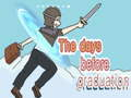 Jogo Os Dias Antes da Graduação online