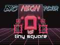 Jogo Grande Torre Neon vs Pequeno Quadrado online