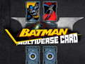 Jogo Cartão Multiverso Batman online