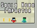 Jogo Herói Lula: Impostor online
