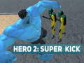 Jogo Herói 2: Super Chute online