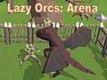 Jogo Orcs Preguiçosos: Arena online