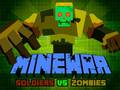 Jogo Soldados Minewar vs Zumbis online