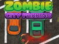 Jogo Estacionamento na Cidade dos Zumbis online