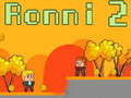 Jogo Ronni 2 online