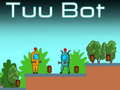 Jogo Tuu Bot online