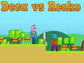 Jogo Deca vs Rooko online