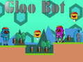 Jogo Gloo Bot online