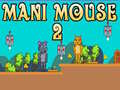 Jogo Mani Rato 2 online