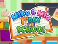 Jogo Mike e Mia: Primeiro Dia na Escola online