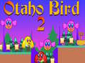 Jogo Pássaro Otaho 2 online