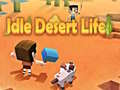 Jogo Vida Ociosa no Deserto online