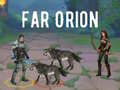 Jogo Longínquo Orion online